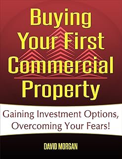 Buying Your First Commercial Property